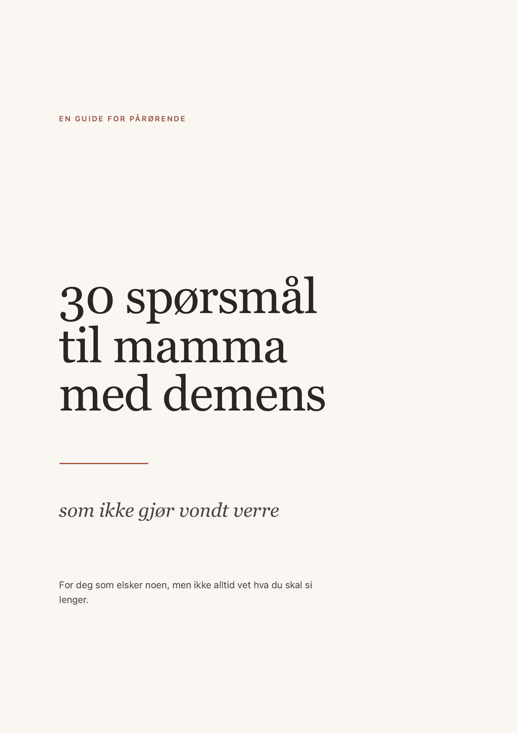 Forsiden av guiden — 30 spørsmål til mamma med demens